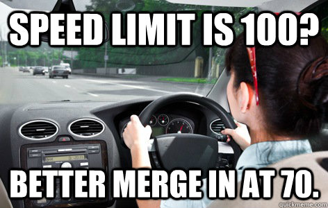 speed limit is 100 better merge in at 70 - Perth Driver