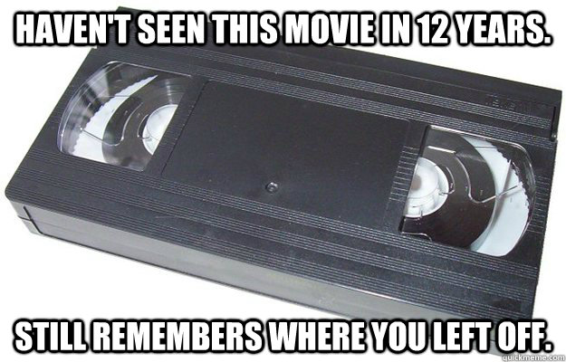 havent seen this movie in 12 years still remembers where y -