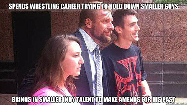 spends wrestling career trying to hold down smaller guys bri - Good Guy Triple H