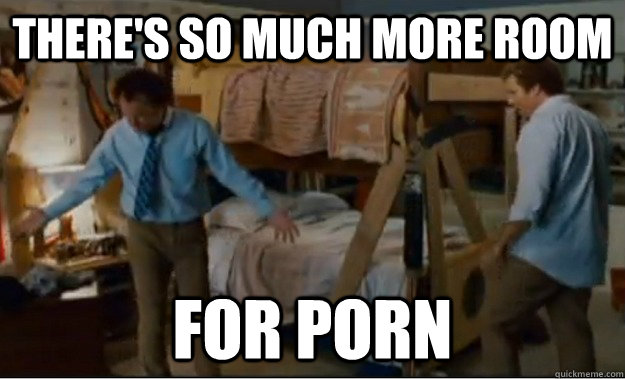 theres so much more room for porn - Stepbrothers Activities