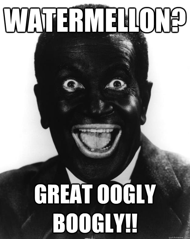 watermellon great oogly boogly -