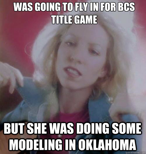 was going to fly in for bcs title game but she was doing som -