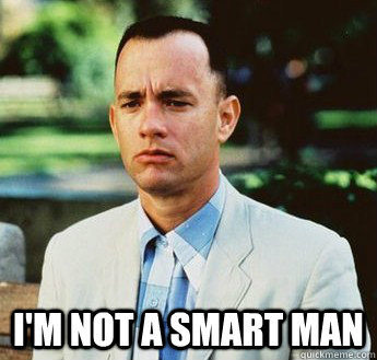 im not a smart man - forrest gump jenny