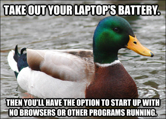 take out your laptops battery then youll have the option - Actual Advice Mallard