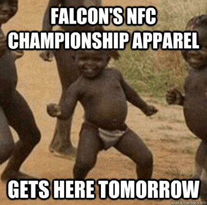 falcons nfc championship apparel gets here tomorrow - Third World Success