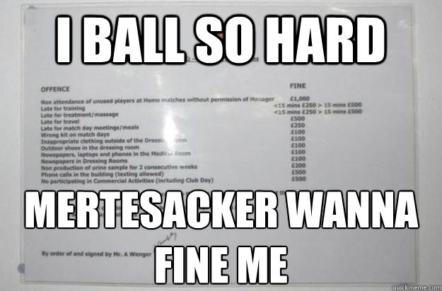 i ball so hard mertesacker wanna fine me - Gunners in Paris