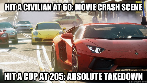 hit a civilian at 60 movie crash scene hit a cop at 205 ab -