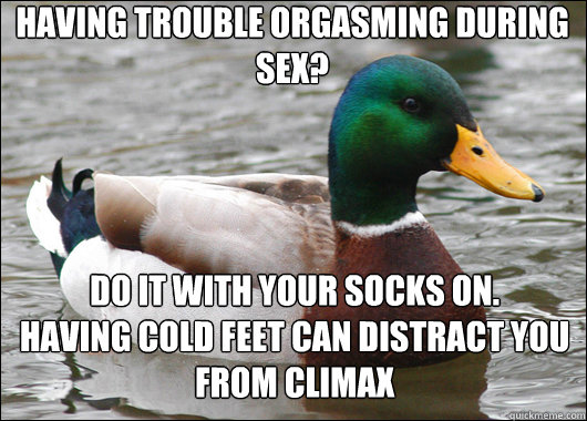 having trouble orgasming during sex do it with your socks o - Actual Advice Mallard