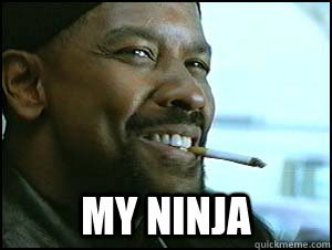 my ninja - Congested Denzel