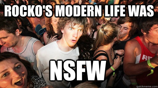 rockos modern life was nsfw - Sudden Clarity Clarence
