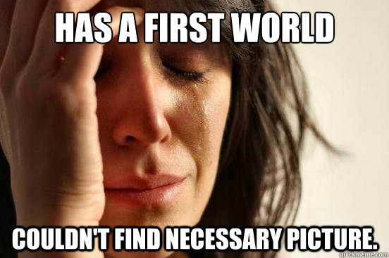 has a first world atheist problem couldnt find necessary p - First World Problems