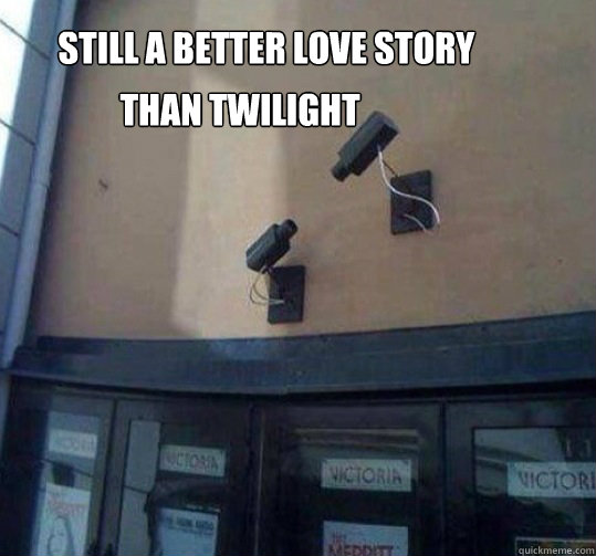 still a better love story than twilight than twilight -
