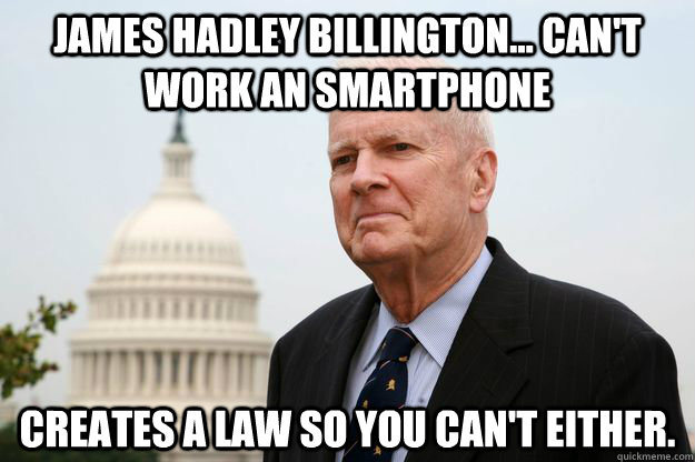 james hadley billington cant work an smartphone creates -