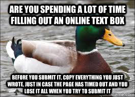 are you spending a lot of time filling out an online text bo - Good Advice Duck