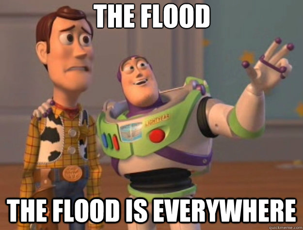 the flood the flood is everywhere - Toy Story