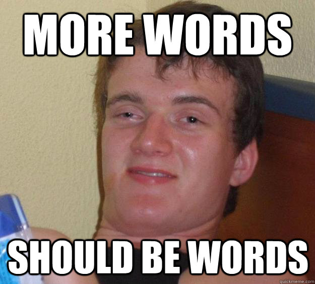 more words should be words - 10 Guy
