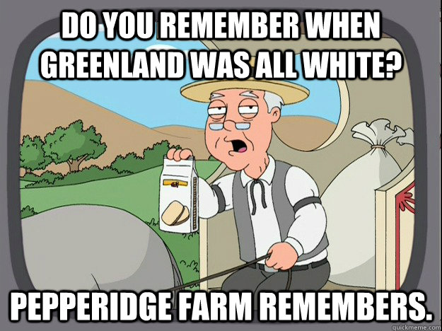 do you remember when greenland was all white pepperidge far - PEPPERIDGE FARM REMEMBERS kitty.