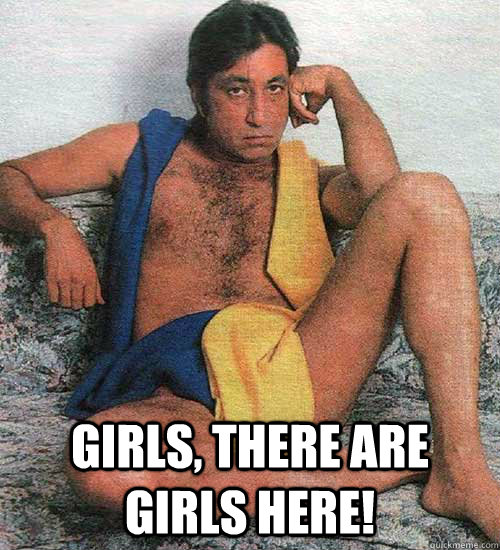 girls there are girls here  - 
