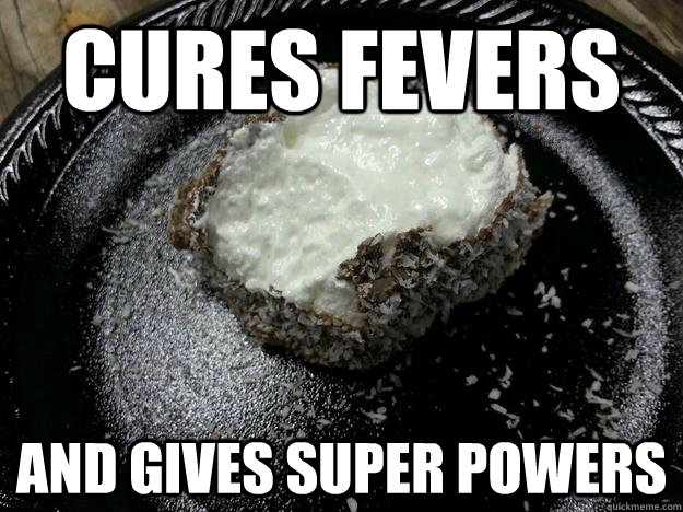 cures fevers and gives super powers - Zetterbergs Snowballs