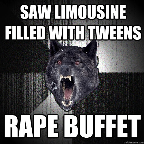 saw limousine filled with tweens rape buffet - Insanity Wolf