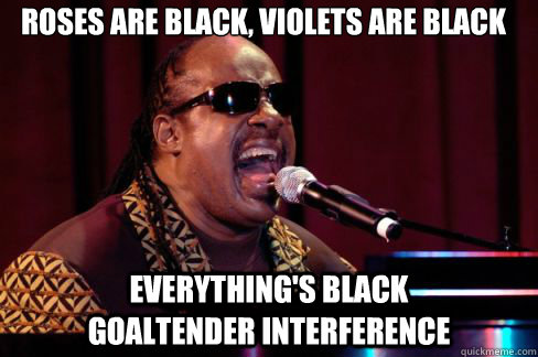 roses are black violets are black everythings black - Stevie Wonder Poema