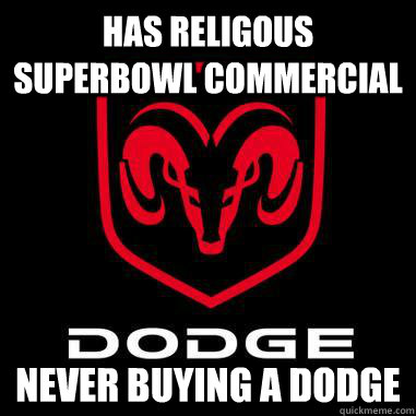 has religous superbowl commercial never buying a dodge -