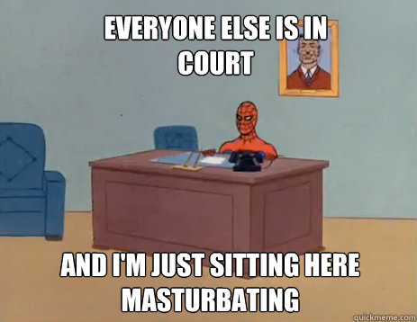 everyone else is in court and im just sitting here masturba - masturbating spiderman