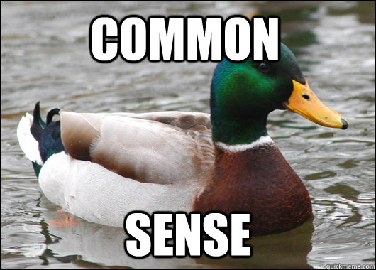 common sense - Actual Advice Mallard
