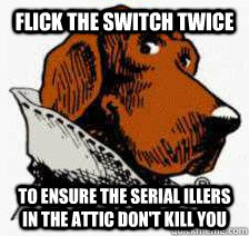 flick the switch twice to ensure the serial illers in the at - 1-3 the Jinx take a bite