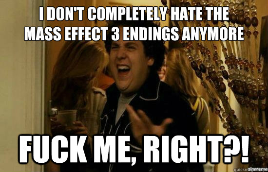 i dont completely hate the mass effect 3 endings anymore f - fuckmeright