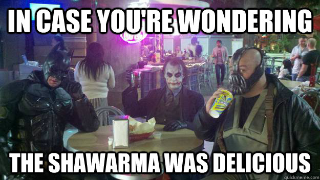 in case youre wondering the shawarma was delicious - Gotham Dining