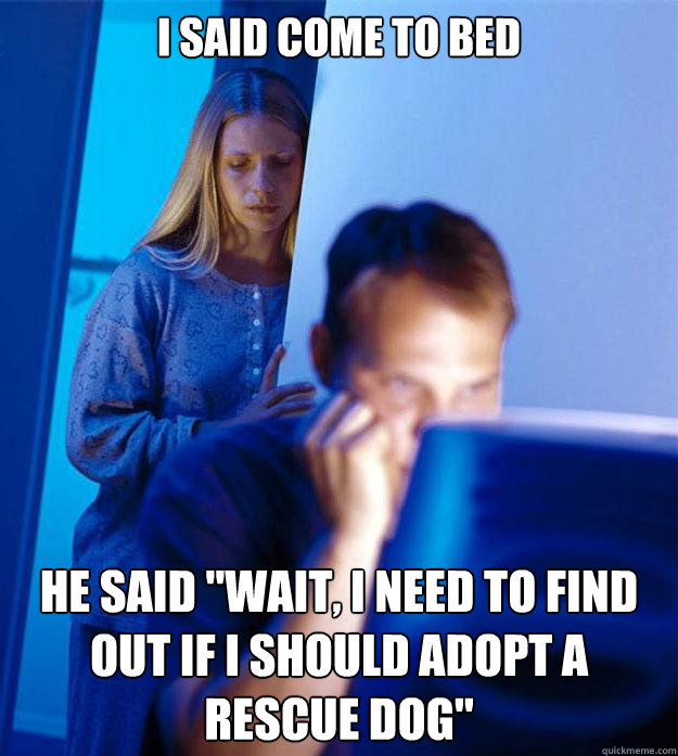i said come to bed he said wait i need to find out if i sh - Redditors Wife
