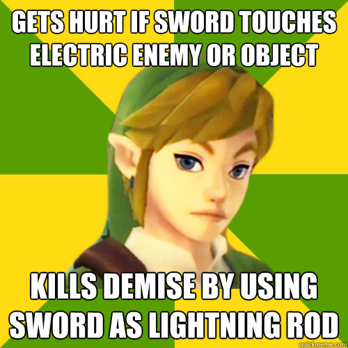 gets hurt if sword touches electric enemy or object kills de - Deadpan Link