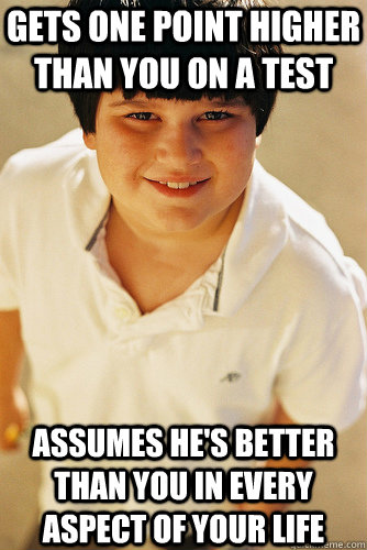 gets one point higher than you on a test assumes hes better - Annoying Childhood Friend