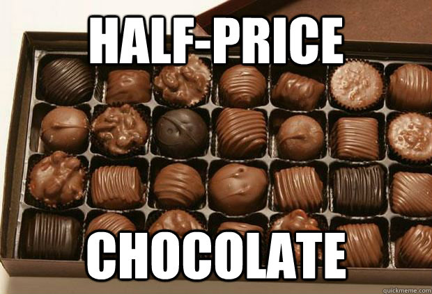 halfprice chocolate - Chocolates