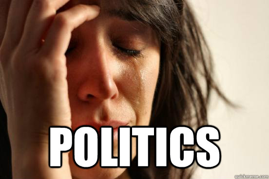 politics - First World Problems