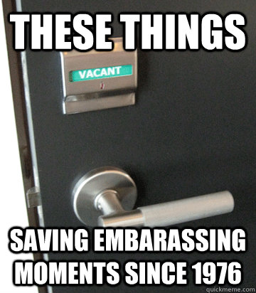 these things saving embarassing moments since 1976 -