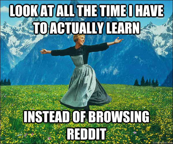look at all the time i have to actually learn instead of bro - Look At All The Fucks I Give