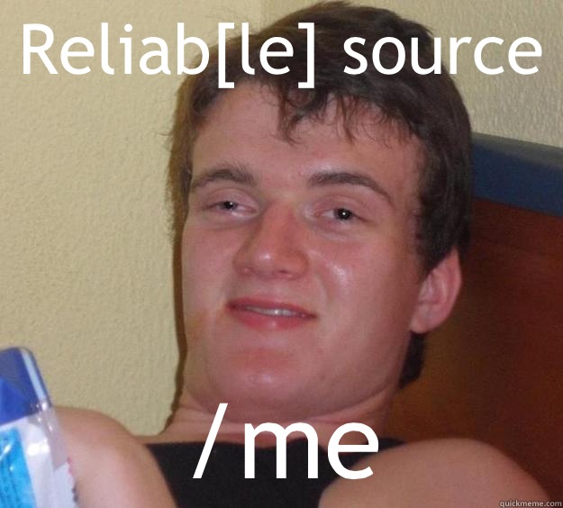 Reliable source me - 10 Guy
