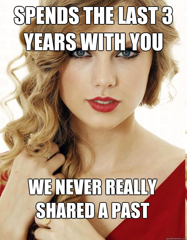 spends the last 3 years with you we never really shared a pa - Underly Attached Girlfriend