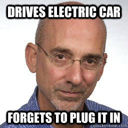 drives electric car forgets to plug it in - scumbag-journalist