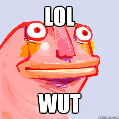 lol wut -
