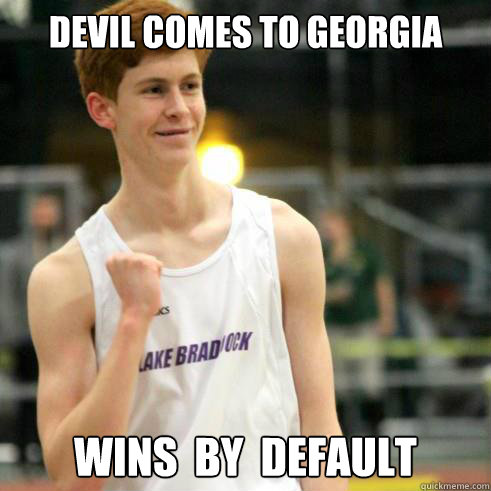 devil comes to georgia wins by default - Success Ginger