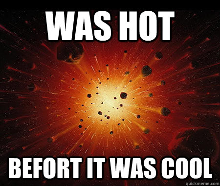 was hot befort it was cool - Hipster Universe
