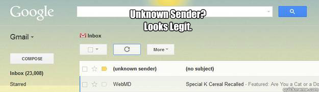 unknown sender looks legit -