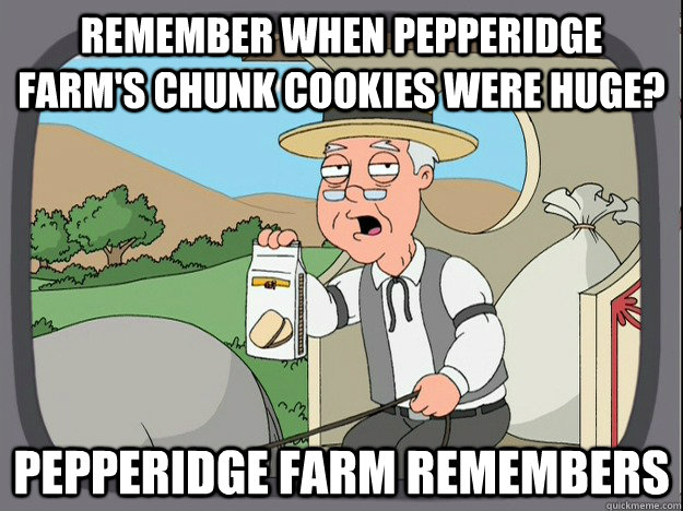 remember when pepperidge farms chunk cookies were huge pep - Pepperidge Farm Remembers
