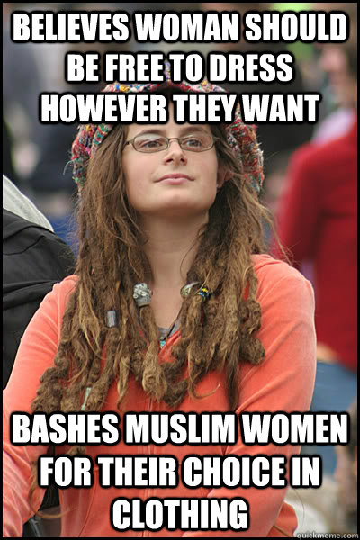 believes woman should be free to dress however they want bas - College Liberal