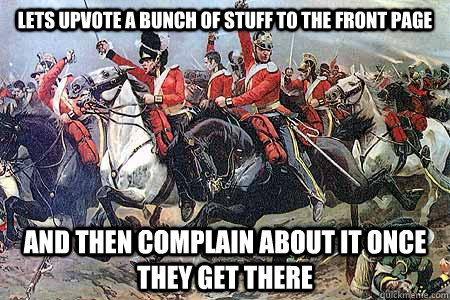 lets upvote a bunch of stuff to the front page and then comp -