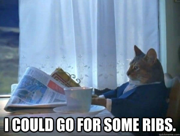 i could go for some ribs - morning realization newspaper cat meme