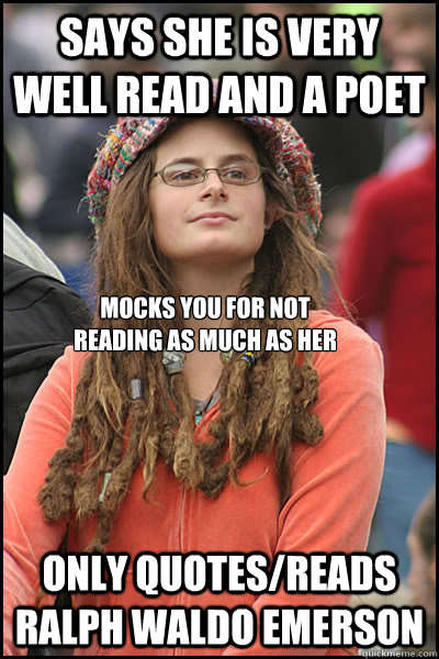 says she is very well read and a poet only quotesreads ralp - College Liberal